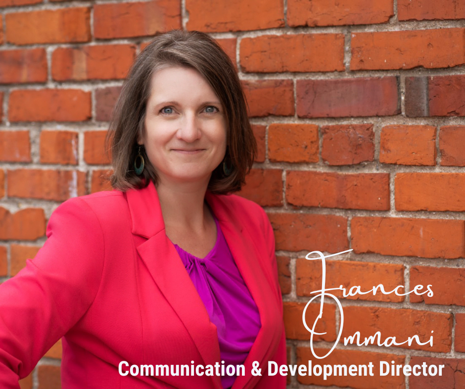 Frances Ommani Communication & development Director