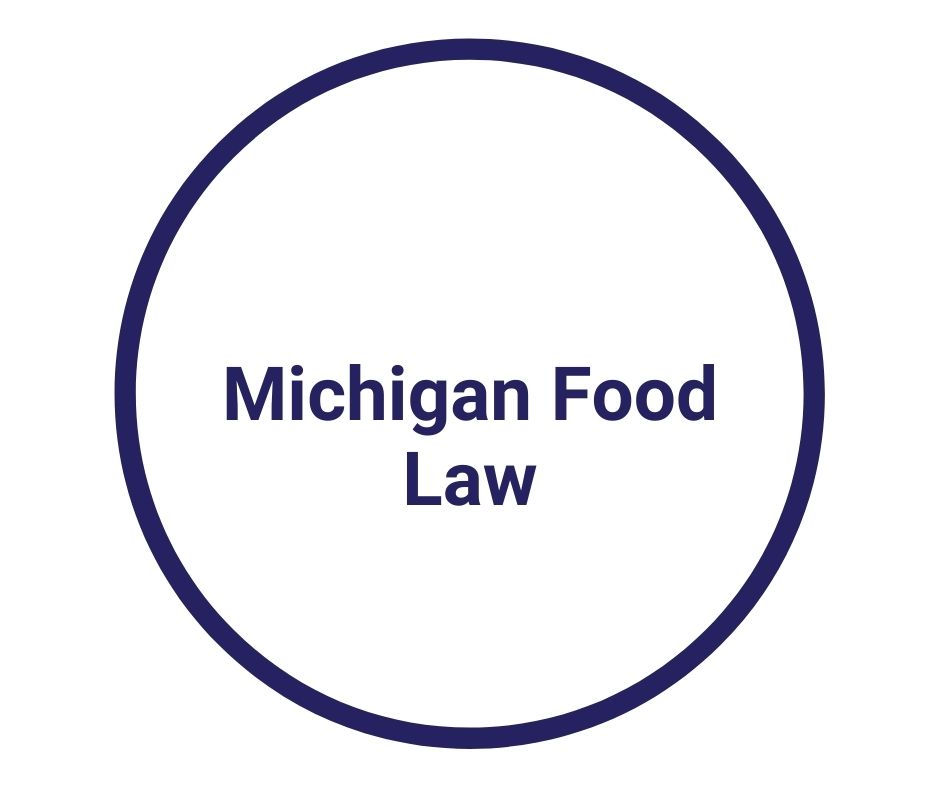 Michigan Food Law