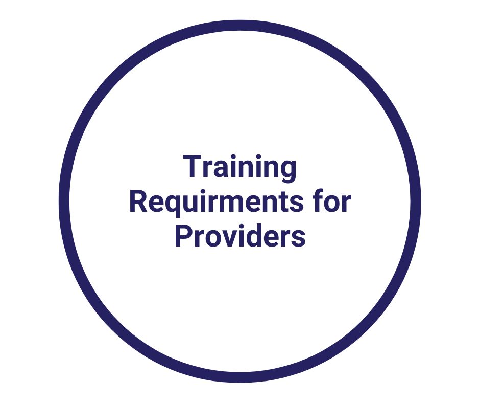 Training Requirements for Providers