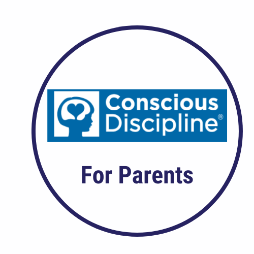 Click here for Conscious Discipline for Parents page